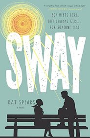 Sway (Turtleback School & Library Binding Edition)