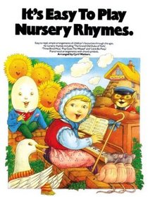 It's Easy to Play Nursery Rhymes (It's Easy to Play)