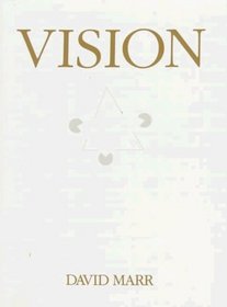 Vision: A Computational Investigation into the Human Representation and Processing of Visual Information