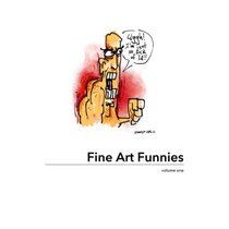 Fine Art Funnies (Volume 1)