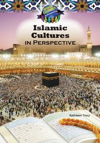Islamic Culture in the Middle East in Perspective (World Cultures in Perspective)