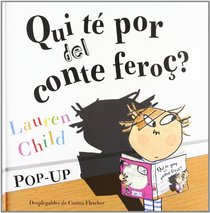 Qui te por del conte feroç? (pop-up)
