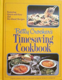 Betty Crocker's Timesaving Cookbook