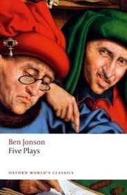 Five Plays (Oxford World's Classics)