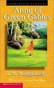 Anne Of Green Gables (updated Version) (Scholastic Classics)