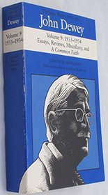 John Dewey: The Later Works, 1925-1953, Vol. 9