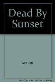 Dead By Sunset