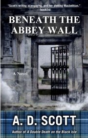 Beneath the Abbey Wall (Joanne Ross, Bk 3)