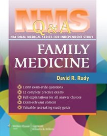 NMS Q&A Family Medicine (National Medical Series Questions and Answers for Independent Study (NMS Q&A))