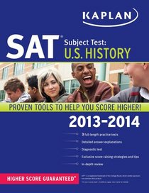 Kaplan SAT Subject Test U.S. History 2013-2014