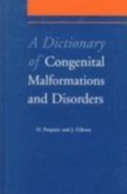 A Dictionary of Congenital Malformations and Disorders (Medical Dictionaries)