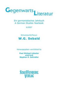 Gegenwartsliteratur 06. Schwerpunkt: W. G. Sebald