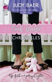 The Baby Chronicles (Whitney Chronicles, Bk 2)