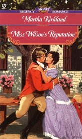 Miss Wilson's Reputation (Signet Regency Romance)
