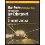 Study Guide for Wrobleski/Hess' Introduction to Law Enforcement and Criminal Justice, 8th