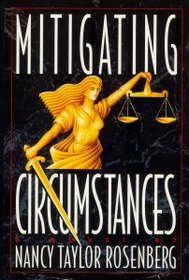 Mitigating Circumstances (Lily Forrester, Bk 1)