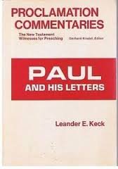 Paul and his letters (Proclamation commentaries)
