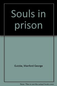 Souls in prison