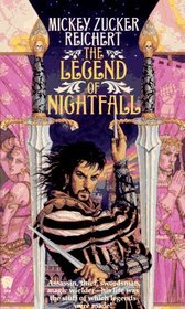 Legend of Nightfall (Legend of Nightfall, Bk 1)