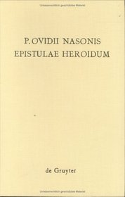 P. Ovidii Nasonis, Epistulae Heroidum (Inedits)