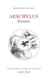 Aeschylus: Persians (Classical Texts Ser.))