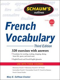 Schaum's Outline of French Vocabulary, 3ed (Schaum's Outline Series)