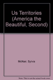U. S. Territories (America the Beautiful Second Series)