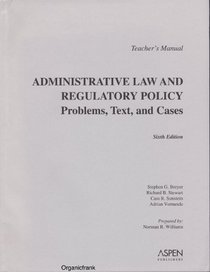 TM: Administrative Law & Regulatory Policy 6e