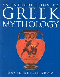 An Introduction to Greek Mythology