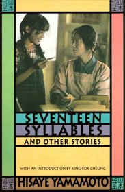 Seventeen Syllables and Other Stories