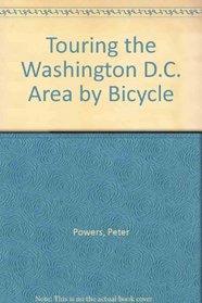 Touring the Washington D.C. Area by Bicycle