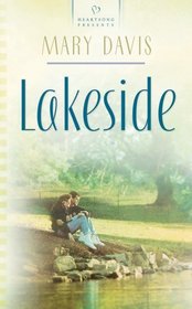 Lakeside (Heartsong Presents)