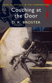 Couching at the Door (Wordsworth Mystery & Supernatural) (Wordsworth Mystery & Supernatural)