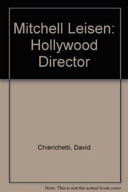 Mitchell Leisen: Hollywood Director