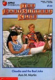 THE BABYSITTERS CLUB #19  Claudia and the Bad Joke