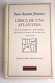 Lirica de una Atlantida: 1936-1954 (Spanish Edition)