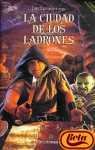 La ciudad de los ladrones / City of Thieves (Spanish Edition)