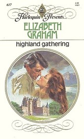 Highland Gathering (Harlequin Presents, No 617)