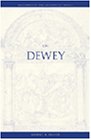 On Dewey (Wadsworth Philosophers Series)