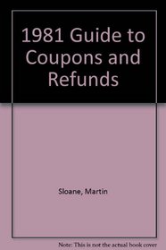 1981 Guide to Coupons and Refunds