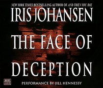 The Face of Deception (Eve Duncan, Bk 1) (Audio CD) (Abridged)