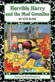 Horrible Harry and the Mud Gremlins (Viking Easy-to-Read)