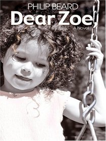 Dear Zoe (Thorndike Press Large Print Core Series)