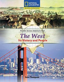 The West: Its History and People (Reading Expeditions: Travels Across America's Past)