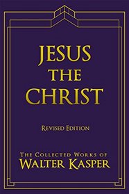 Jesus the Christ: Revised Edition