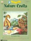 Nature Crafts (Fun Things to Make and Do)