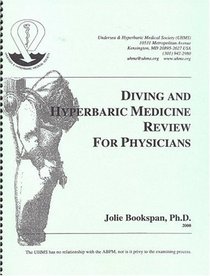 Diving and Hyperbaric Medicine Review For Physicians