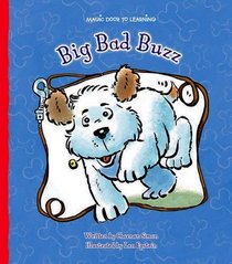 Big Bad Buzz (Magic Door to Learning)