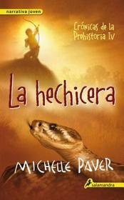La hechicera: Cronicas de la Prehistoria IV (Outcast) (Chronicles of Ancient Darkness, Bk 4) (Spanish Edition)