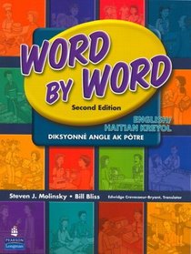Word by Word Picture Dictionary English/Haitian Kreyol Edition (2nd Edition)